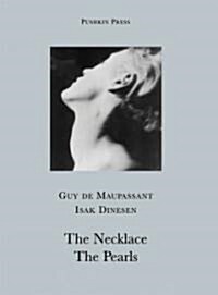 The Necklace and the Pearls (Paperback)