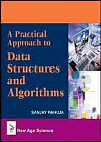 A Practical Approach to Data Structures & Algorithms (Hardcover)