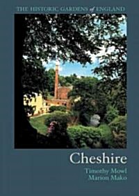 The Historic Gardens of England: Cheshire (Paperback)