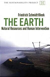 The Earth : Natural Resources and Human Intervention (Paperback)