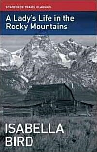 A Ladys Life in the Rocky Mountains (Paperback)