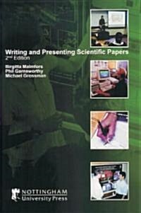 Writing and Presenting Scientific Papers (Paperback, 2)