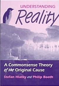 Understanding Reality (Paperback)