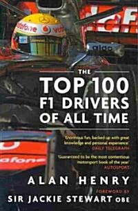 The Top 100 F1 Drivers of All Time (Paperback)
