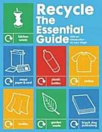 Recycle : The Essential Guide (Paperback, Second Edition)