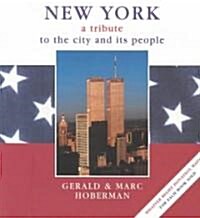 New York: A Tribute to the City and Its People (Paperback)