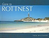 Gone To Rottnest (Paperback)