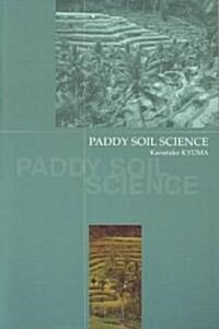 Paddy Soil Science (Paperback)
