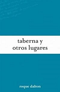 Taberna y Otros Lugares (Paperback)