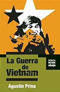 La Guerra de Vietnam (Paperback)