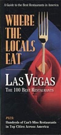 Where the Locals Eat, Las Vegas (Paperback)