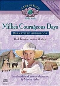 Millies Courageous Days Dramatized Audiobook (Audio CD)