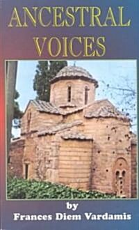 Ancestral Voices (Paperback)