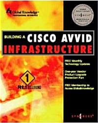 Building a Cisco Avvid Infrastructure (Paperback)