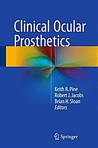 Clinical Ocular Prosthetics (Hardcover, 2015)