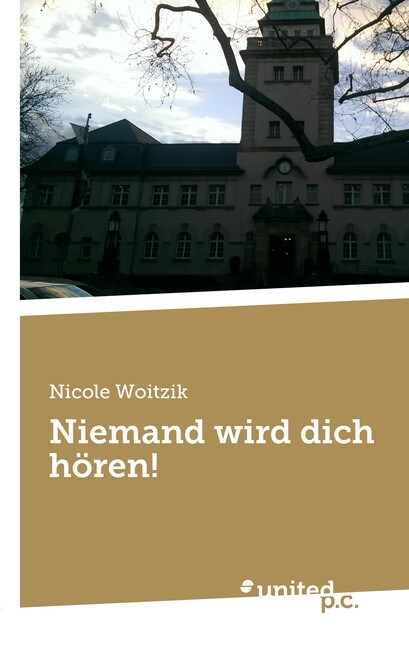 Niemand Wird Dich Horen! (Paperback)