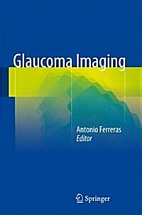 Glaucoma Imaging (Hardcover, 2016)