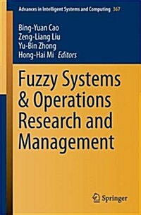 Fuzzy Systems & Operations Research and Management (Paperback, 2016)