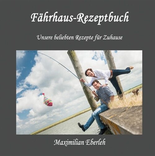 F?rhaus-Rezeptbuch (Hardcover)