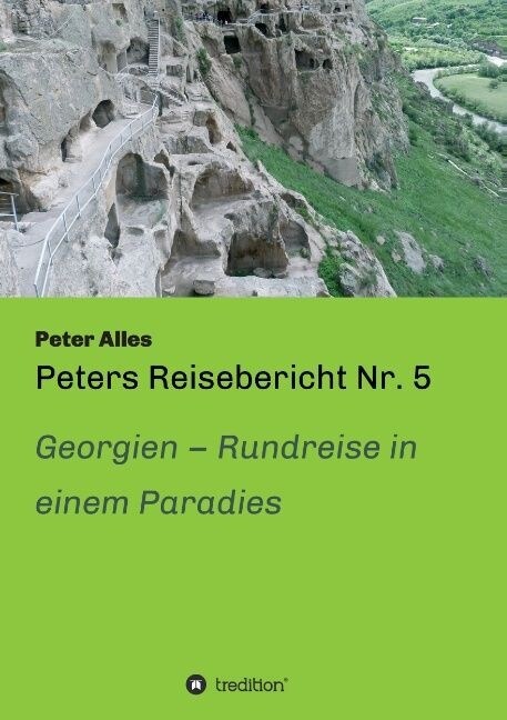 Peters Reisebericht NR. 5 (Paperback)