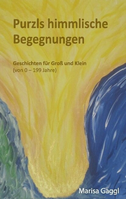 Purzls Himmlische Begegnungen (Hardcover)