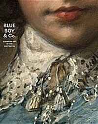 Blue Boy & Co.: European Art at the Huntington (Hardcover)