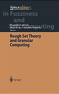 Rough Set Theory and Granular Computing (Paperback)