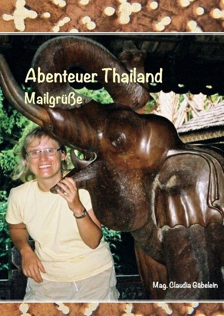 Abenteuer Thailand (Hardcover)