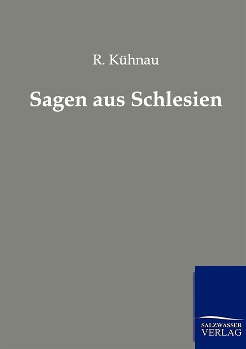 Sagen Aus Schlesien (Paperback)