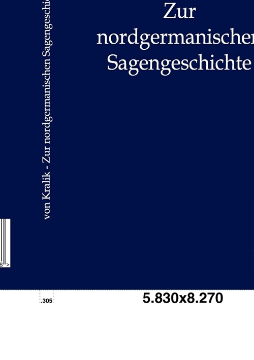 Zur Nordgermanischen Sagengeschichte (Paperback)