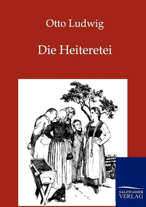 Die Heiteretei (Paperback)