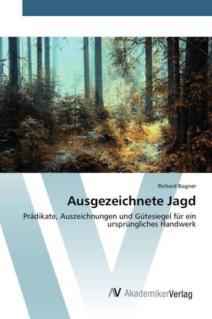 Ausgezeichnete Jagd (Paperback)