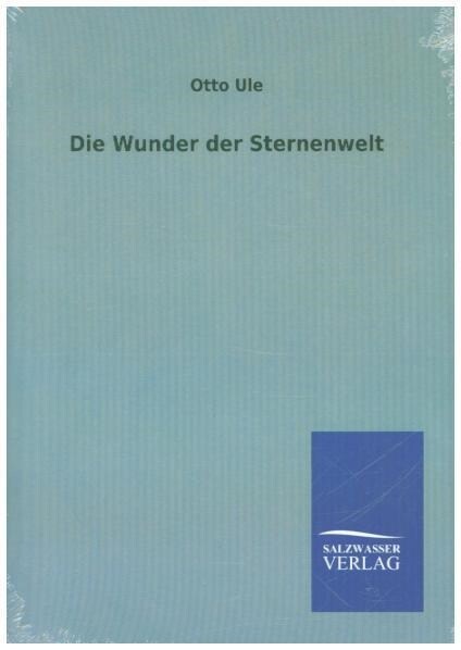 Die Wunder Der Sternenwelt (Paperback)