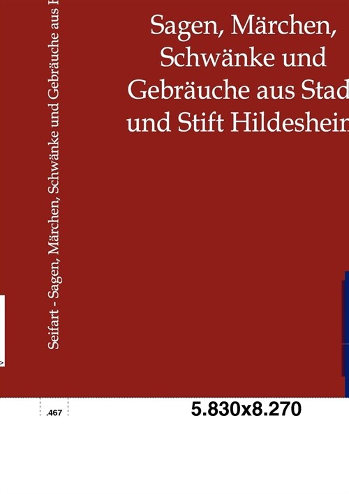 Sagen, M?chen, Schw?ke Und Gebr?che Aus Stadt Und Stift Hildesheim (Paperback)