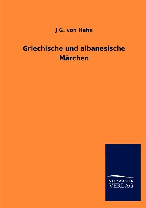 Griechische Und Albanesische M Rchen (Paperback)