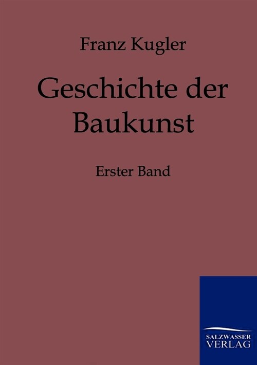 Geschichte Der Baukunst (Paperback)