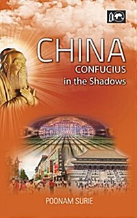 China: Confucius in the Shadows (Hardcover)