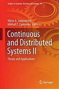 Continuous and Distributed Systems II: Theory and Applications (Hardcover, 2015)