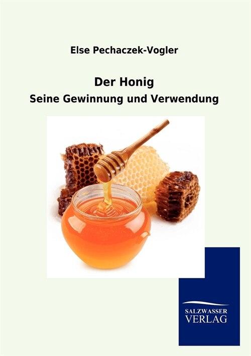 Der Honig (Paperback)
