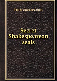 Secret Shakespearean Seals (Paperback)