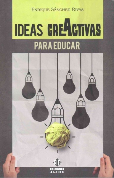 Ideas Creactivas Para Educar (Paperback)