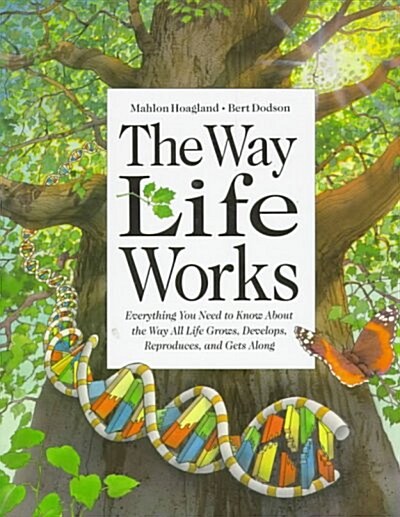 The Way Life Works (Hardcover, 1st)