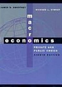 Macroeconomics : Private and Public Choice (Paperback, 8 Rev ed)