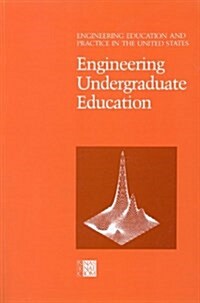 Engineering Undergraduate Education (Paperback)