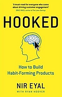 [중고] Hooked : How to Build Habit-Forming Products (Hardcover)