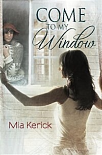 Come to My Window (Paperback)