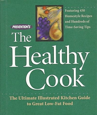 Preventions the Healthy Cook (Hardcover)