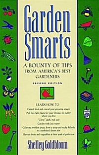 Garden Smarts (Paperback, 2nd, Subsequent)