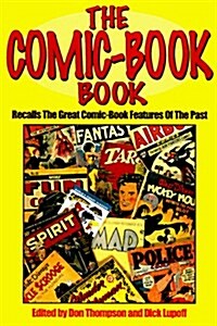 The Comic-Book Book (Paperback)