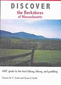 Discover the Berkshires of Massachusetts (Paperback)